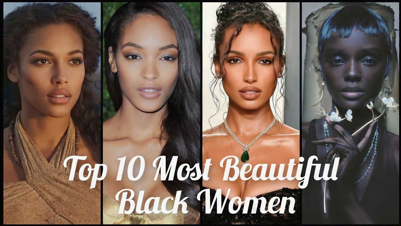 List of the top 8 most beautiful black women ever according to a