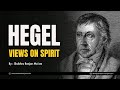 Hegel views on spirit  political science  shubhra ranjan