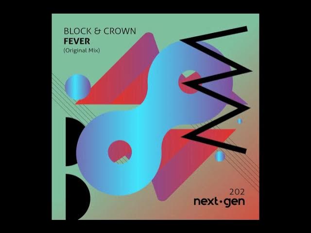 Block & Crown - Fever