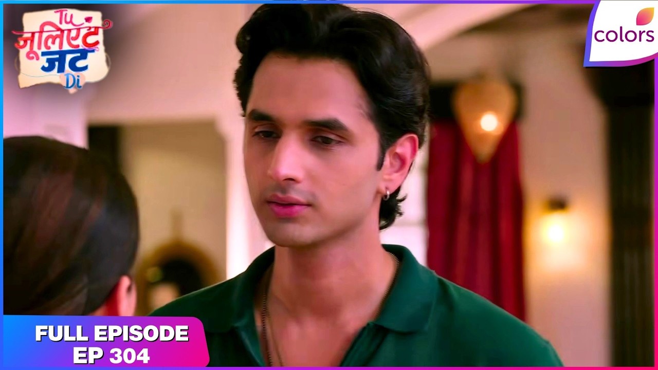 Tuu Juliet Jatt Di  | Full Episode - 304 | Nawab Sponsors Fateh's Concert | Colors TV