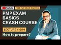 How to prepare for the PMP Exam? PMP Exam Basics Crash Course 2023 on YouTube | Lecture 10/14