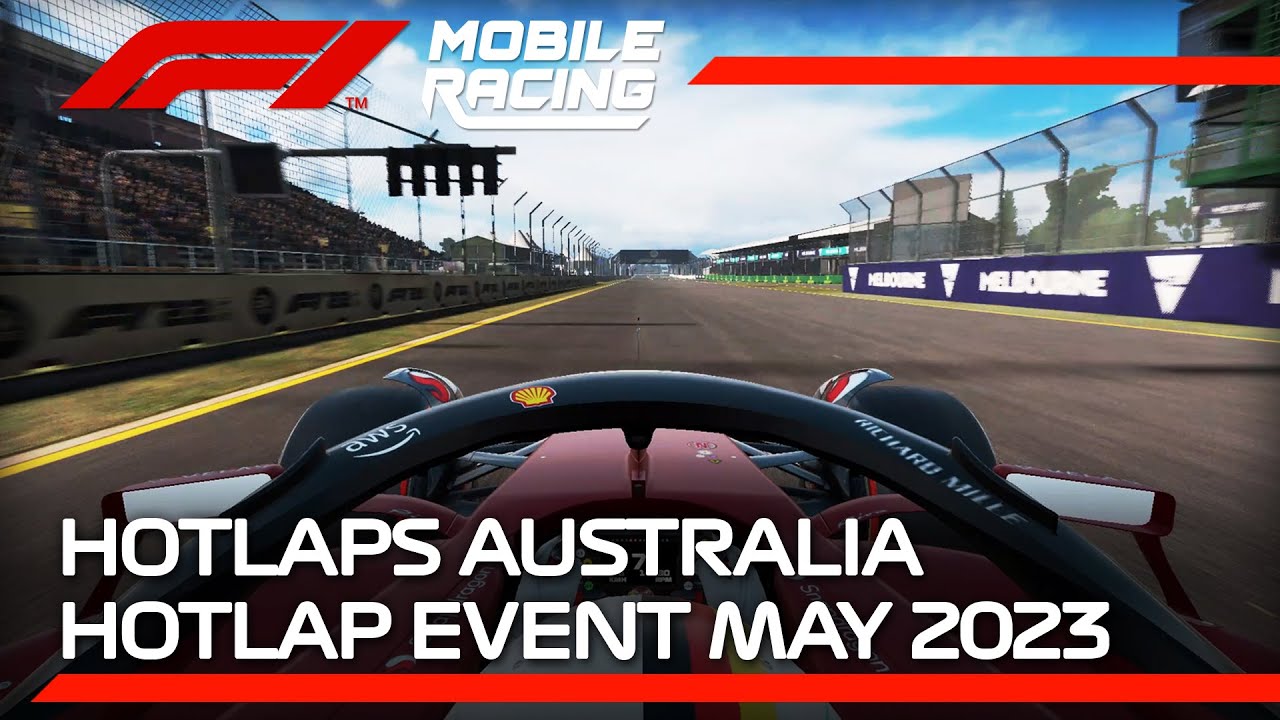 Australia Hotlaps | Hotlap Event | F1 Mobile Racing 2022 - YouTube