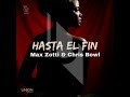 Max zotti chris bowl  hasta el fin vocal mix