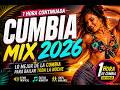 🎶 CUMBIA MIX 2026 🎶 1 HORA DE CUMBIA PARA BAILAR TODA LA NOCHE 💃🕺 ÉXITOS TROPICALES NONSTOP