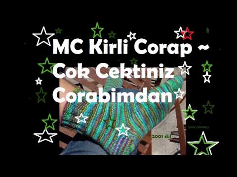 MC Kirli Corap - Corabimdan cok cektiler - andergrand reb