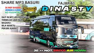 TERBAIK BASURI 😜 DINASTY FAJAR 61 24 NOT SINYO AIR HORN PART 6 ❗ MP3 BASURI BUSSID 4.4.1-4.5.2