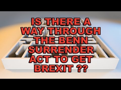 Benn Surrender Act Brexit Loopholes!