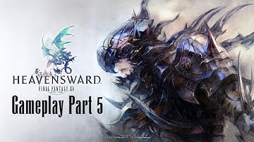 Final Fantasy XIV New Game+ Heavensward Gameplay Part 5 - Enter DRAGONS!