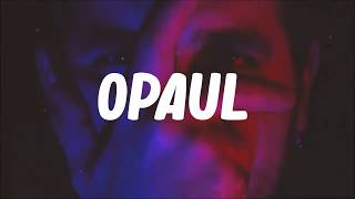 Freddie Dredd - Opaul (Lyrics) HD