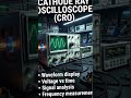 Cathode Ray Oscilloscope (CRO)#education #electricalmeasurements #facts #cathoderays #cro #learn