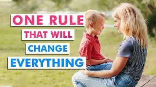 ONE RULE that will change everything!
