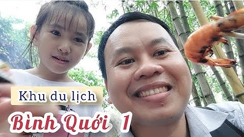 Bình Quới có mở cửa không