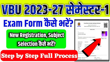 VBU Semester-1 2023-27 Exam Form Apply Step by step l How to fill Semester-1 Examination Form l VBU