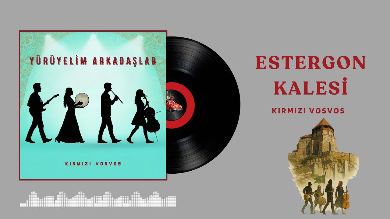 Estergon Kalesi (Folk Metal) | Kırmızı Vosvos