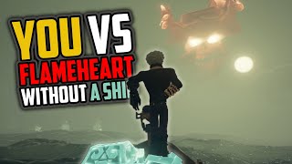 Sea of Thieves How to Defeat Flameheart Without a Ship [Hardest Ghost Fleet]