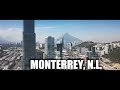 Monterrey 2019 | La capital industrial de México