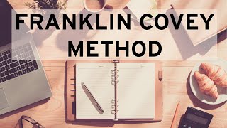 Franklin Covey Planner: StepbyStep to Define Values, Set Goals, and Prioritize Tasks