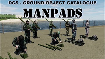 DCS WORLD 2.8.1  - Ground Objects - MANPADS catalogue.