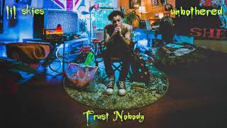 Lil Skies - Trust Nobody [Official Audio]