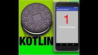 1. Kotlin tutorial for beginners - Getting started with Kotlin and Android Studio.