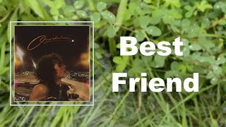 Conan Gray - Best Friend (Lyrics)