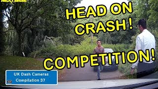 UK Dash Cameras - Compilation 37 - Bad Drivers, Crashes + Close Calls