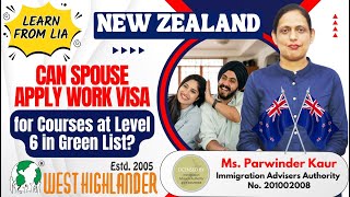 Can Spouse Apply Work Visa For Courses At Level 6 In Green List?