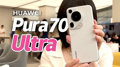 聊聊HUAWEI华为Pura 70 Ultra和全系列选购建议，虽然华为但是很贵！！！ - 天天要闻