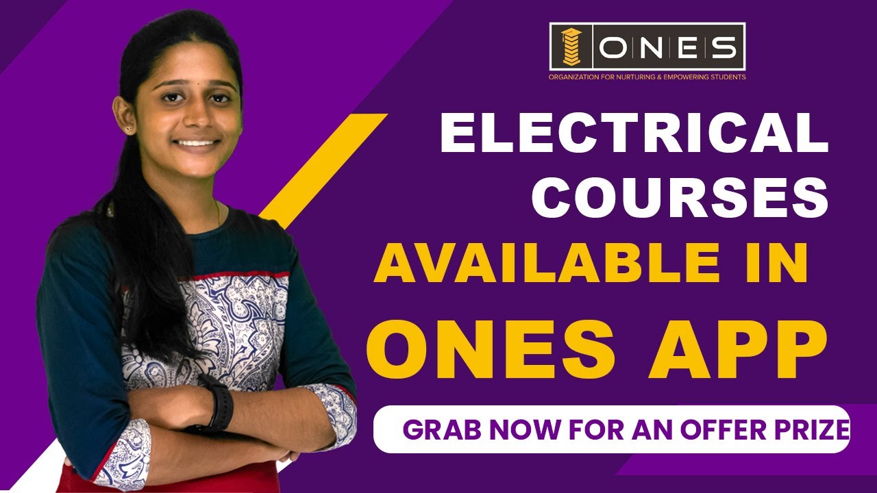VARIOUS ELECTRICAL COURSES AVAILABLE IN ONES APP JOIN ONES & GRAB