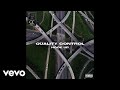 Quality Control Offset Lil Baby Hook Up Audio
