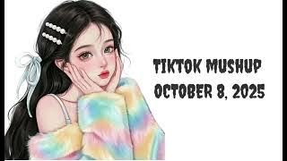 Tiktok Mashup October 8, 2025 #tiktokmashup #tiktokmushup#tiktokviral#tiktoknews #tiktok #fypシ#fyp 