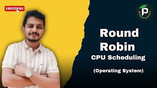 Round Robin || CPU Scheduling Algorithm || Operating System || RR Algorithm 