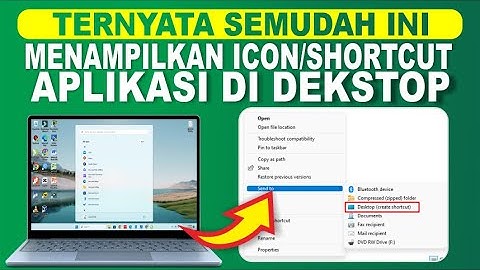 Cara Menampilkan Aplikasi di Layar Utama Laptop | Menampilkan Icon Aplikasi Di Layar Laptop/PC