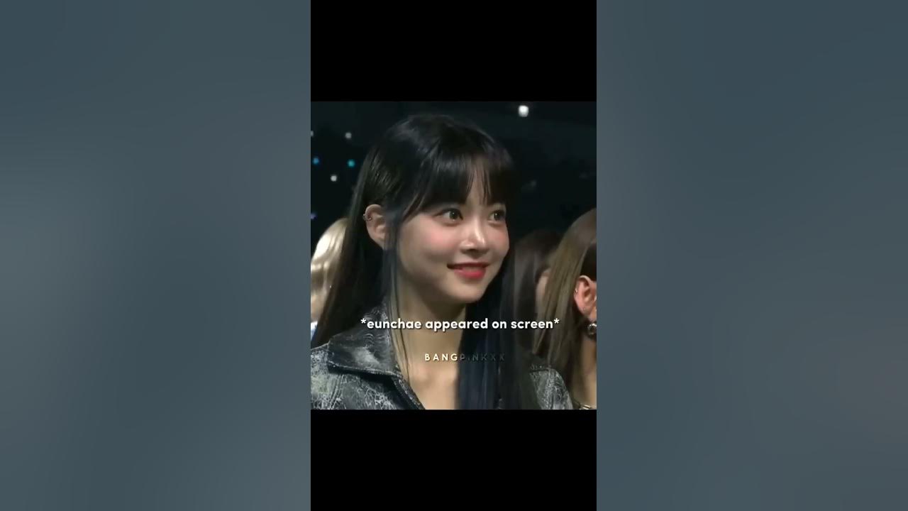 eunchae recreating the old atmosphere 😂