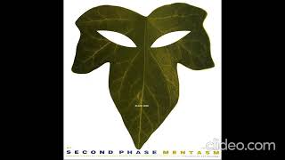 Second Phase - Mentasm (Original Mix)