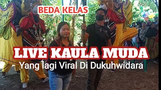 Kaula Muda Liive Dukuhwidara