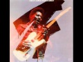 Albert Collins - I Got That Feeling