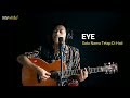 EYE - Satu Nama Tetap Di Hati (MV Cover Akustik)