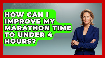 How Can I Improve My Marathon Time To Under 4 Hours? - Running Beyond Limits