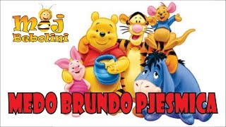 Video thumbnail of "Medo Brundo pjesmica"