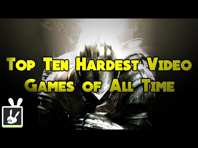 10 of the Hardest Video Games Ever