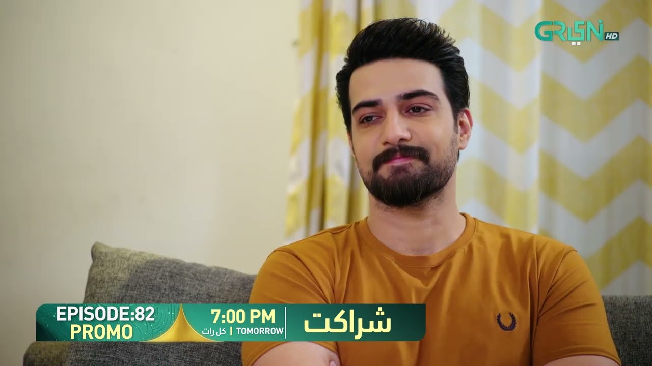 Sharakat Episode 82 Promo | Tomorrow at 7:00 PM | Sumaiyya Bukhsh - Danial Afzal Khan | Green TV