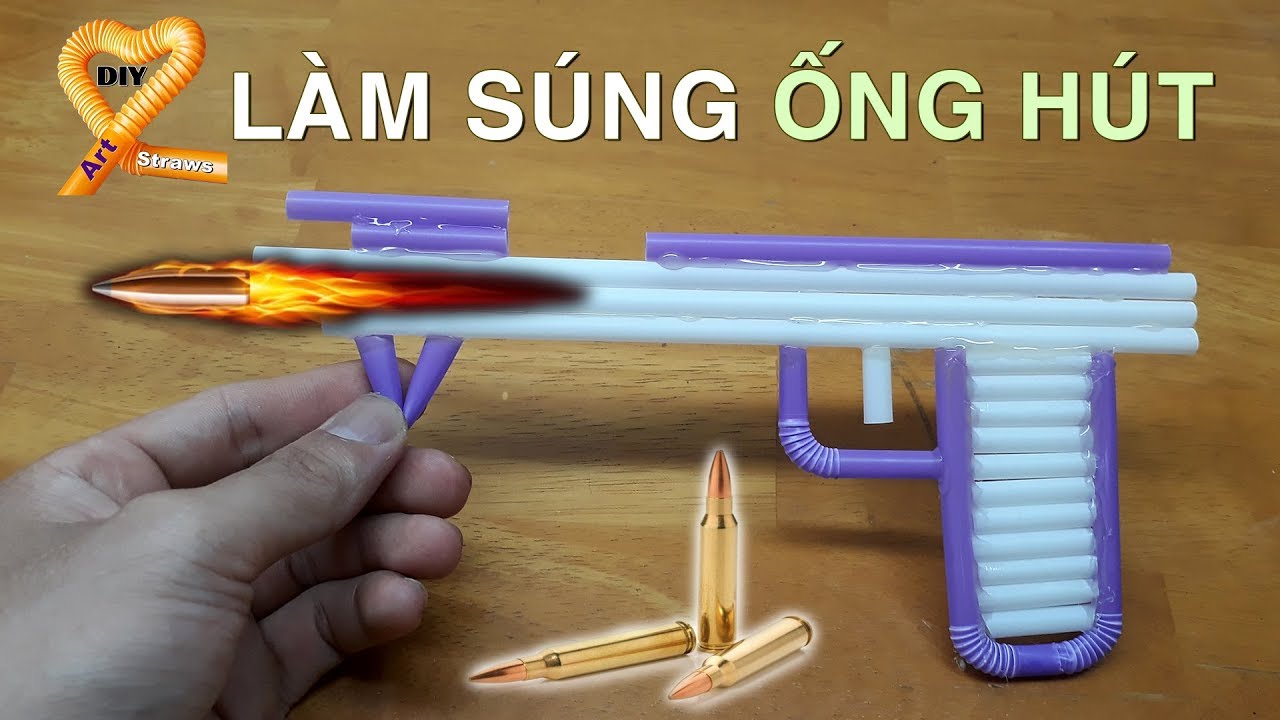 Cách làm cây súng đơn giản bằng ống hút - Straws Gun DIY Ống Hút