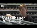 Metallbauer Nutzfahrzeugbau | Ausbildung | Beruf | BR