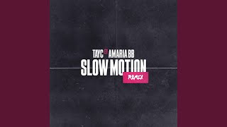 Miniatura de "Amaria BB - Slow Motion (Remix)"