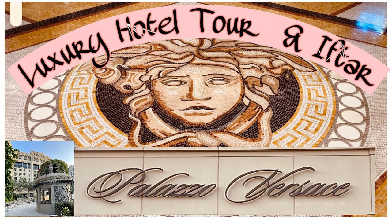 IFTAR PALAZZO VERSACE LUXURY HOTEL TOUR JADDAF WATERFRONT DUBAI