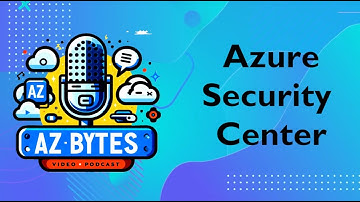 Mastering Cloud Security: Azure Security Center Overview | AzBytes