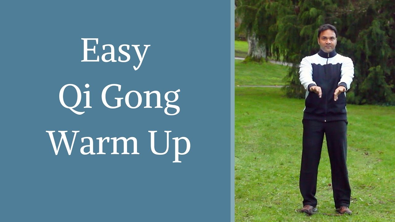 Easy Qigong Warm Up