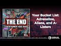 Your Bucket List: Adrenaline, Aliens, and A-Listers | Entertainment News Daily - THE END