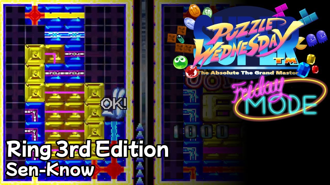 Friday Mode: Ring 3rd Edition | Sen-Know